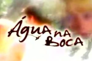 Novela Água na Boca